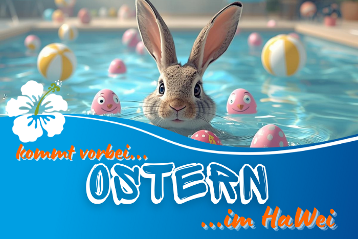 Ostern im HaWei